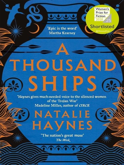 Title details for A Thousand Ships by Natalie Haynes - Available